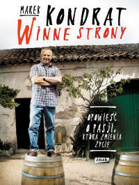 Marek Kondrat — Winne strony