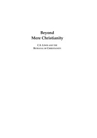 Brandan Toropov — Beyond "Mere Christianity," C.S. Lewis and the Betrayal of Christianity