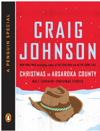 Craig Johnson — Christmas in Absaroka County: Walt Longmire Christmas Stories (A Penguin Special)