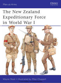 Wayne Stack — The New Zealand Expeditionary Force in World War I