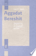 Lieve M. Teugels — Aggadat Bereshit : translated from the Hebrew with an introduction and notes