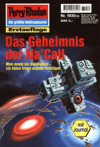 Terrid, Peter — [Perry Rhodan 1930] • Das Geheimnis der Na Call