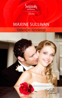 Maxine Sullivan [Sullivan, Maxine] — Valenčio išrinktoji