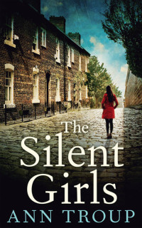 Ann Troup — The Silent Girls