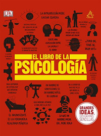 Dorling Kindersley Limited — El libro de la psicología