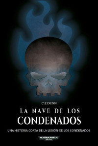 C. Z. Dunn — La nave de los condenados