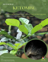 dr. Sri Lestari Ramadhani Nasution, MKM., M.Biomed. — Ketombe: Efektivitas Ekstrak Daun Jeruk Purut (Citrus Hystrix) Sebagai Anti Ketombe