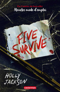 Holly Jackson — Five Survive