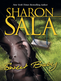 Sharon Sala — Sweet Baby