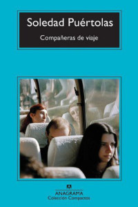 Soledad Puértolas — Compañeras de viaje