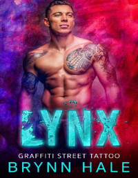 Brynn Hale [Hale, Brynn] — Lynx: Curvy Woman and Virgin Guy Romance (Graffiti Street Tattoo Book 2)
