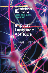 Gisela Granena — Implicit Language Aptitude