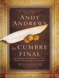 Andy Andrews — La cumbre final