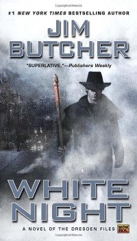 Jim Butcher — White Night (The Dresden Files, #09)
