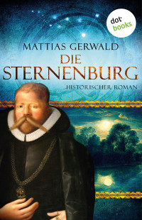 Gerwald, Mattias — Die Sternenburg