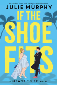 Julie Murphy — If the shoe fits