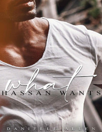 Danielle Allen — What Hassan Wants