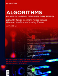 Sushil C. Dimri, Abhay Saxena, Bhuvan Unhelkar, Akshay Kumar — Algorithms