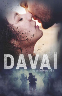 Isabelle Morot-Sir — Davaï (French Edition)