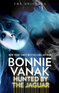 Bonnie Vanak — Hunted by the Jaguar