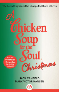 Canfield, Jack — Chicken Soup for the Soul Christmas