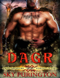 Sky Purington — Dagr (Viking Ancestors: Forged in Fire Book 2)