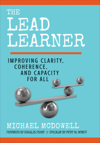 Michael McDowell; — The Lead Learner