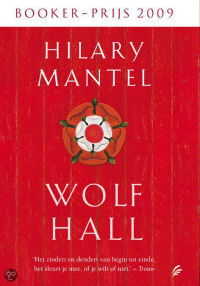 Hilary Mantel — Wolf Hall