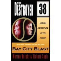 Warren Murphy & Richard Sapir — Bay City Blast