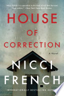 Nicci French — House of Correction