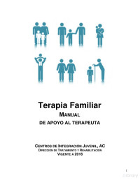 Laura M. León León (Coordinadora) — Terapia Familiar. Manual de apoyo al terapeuta