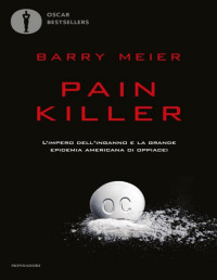 Barry Meier — Pain Killer
