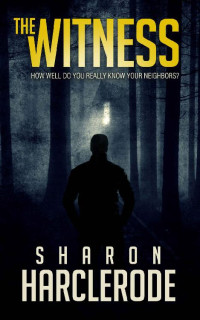 Sharon Harclerode — The Witness