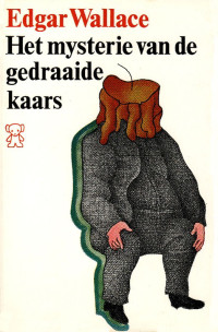 Edgar Wallace — Het mysterie van de gedraaide kaars