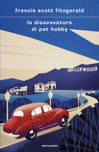 Francis Scott Fitzgerald — Le disavventure di Pat Hobby