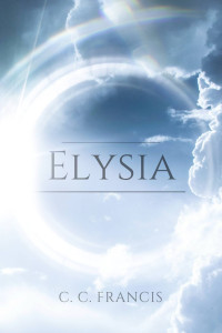 C. C. Francis [Francis, C. C.] — Elysia