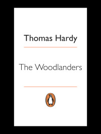 Thomas Hardy & Patricia Ingham — The Woodlanders