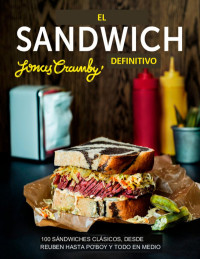 Jonas Cramby, Roland Personson (fotografías) — El sándwich definitivo