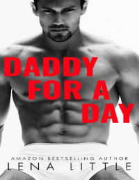 Lena Little — Daddy For A Day