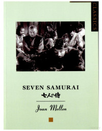 Joan Mellen — Seven Samurai