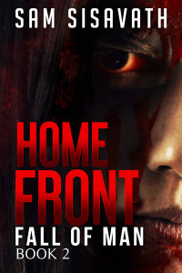 Sam Sisavath — Homefront (Fall of Man, Book 2)