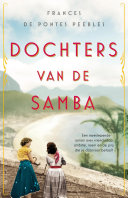 Frances De Pontes Peebles, Monique de Vree — Dochters van de samba