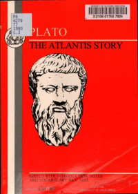 Christopher Gill — Plato, the Atlantis story. Timaeus 17-27, Critias (Greek Texts)