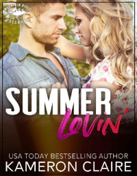 Kameron Claire — Summer Lovin': Mountain Ridge Resort