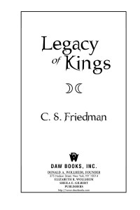 C.S. Friedman — Legacy of Kings