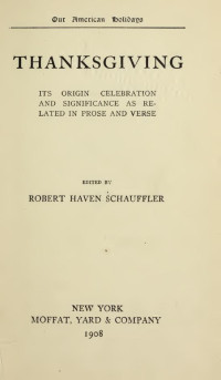 Schauffler, Robert Haven, 1879-1964 — Thanksgiving --