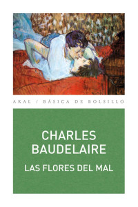 Charles Baudelaire — Las flores del mal