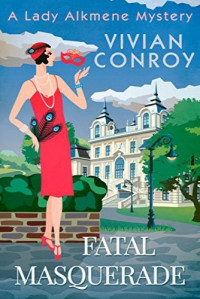 Vivian Conroy — Fatal Masquerade (Lady Alkmene Mystery 4)