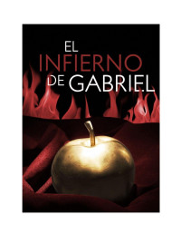 Sylvain Reynard — El infierno de Gabriel