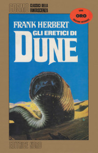 Frank Herbert — Gli eretici di Dune